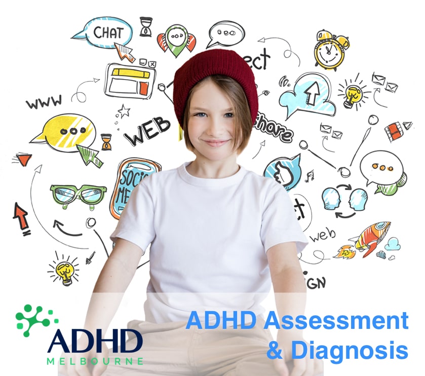 ADHD Assessment & Diagnosis in Melbourne ADHD Melbourne
